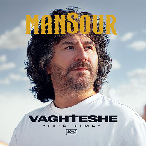 Mansour - Vaghteshe (It’s Time) – The Next Chapter